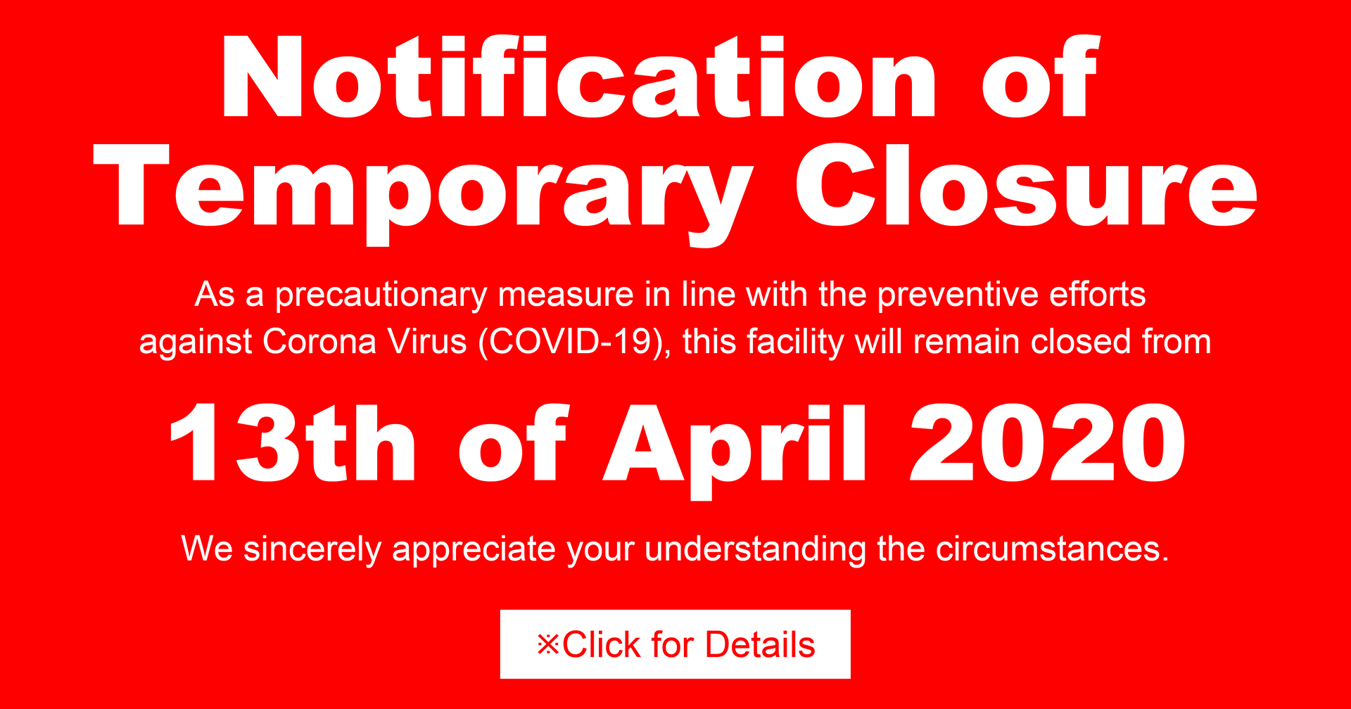 Notification of Temporary Closure